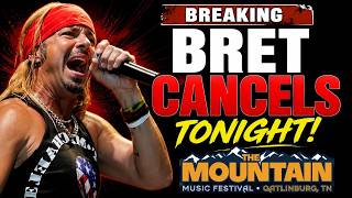 BREAKING: Bret Michaels Cancels Tonight! LIVE from The Mountain