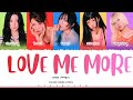 APINK 에이핑크 LOVE ME MORE Color Coded Lyrics ENG ROM HAN