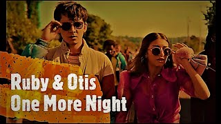 Ruby & Otis || One More Night || Maroon 5 || Sex Education || Netflix ||