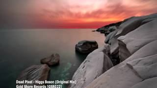 Dead Pixel - Higgs Boson (Original Mix)[GSR022]