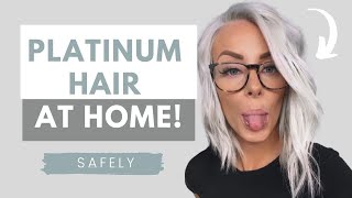 PLATINUM WHITE HAIR AT HOME  SAFELY!