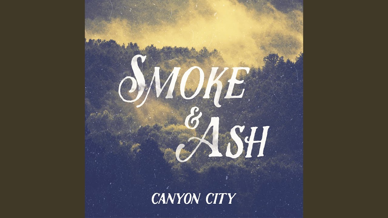 Smoke & Ash
