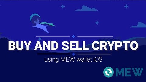 MyEtherWallet | Buying and Selling crypto using MEW wallet iOS