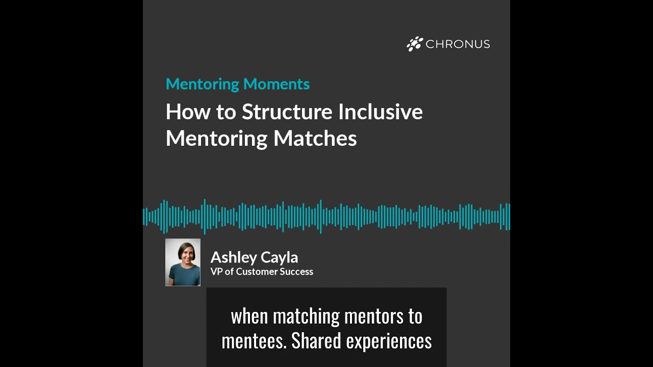 How to Structure Inclusive Mentoring Matches