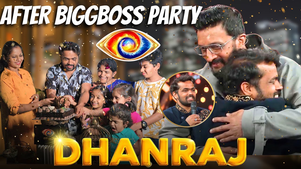 Welcome back Big boss Dhanraj Achar