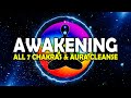 Awaken All 7 Chakras & Kundalini Energy ! Remove All Negative Energy - Meditation Music 528Hz 432Hz