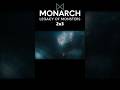 2x3 Monarch: Legacy of Monsters #MonarchLegacyOfMonsters #godzilla #kong #monsterverse #appletv