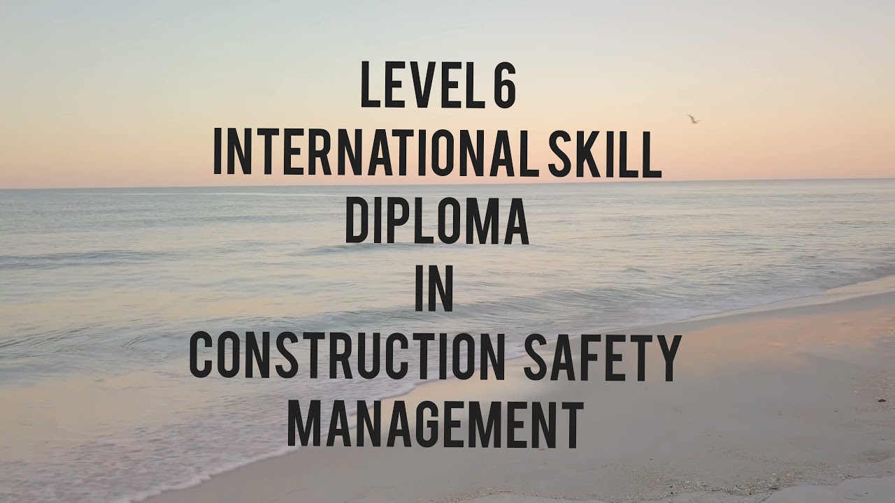 IBOSD - International Skill Diploma in Construction Safety Management