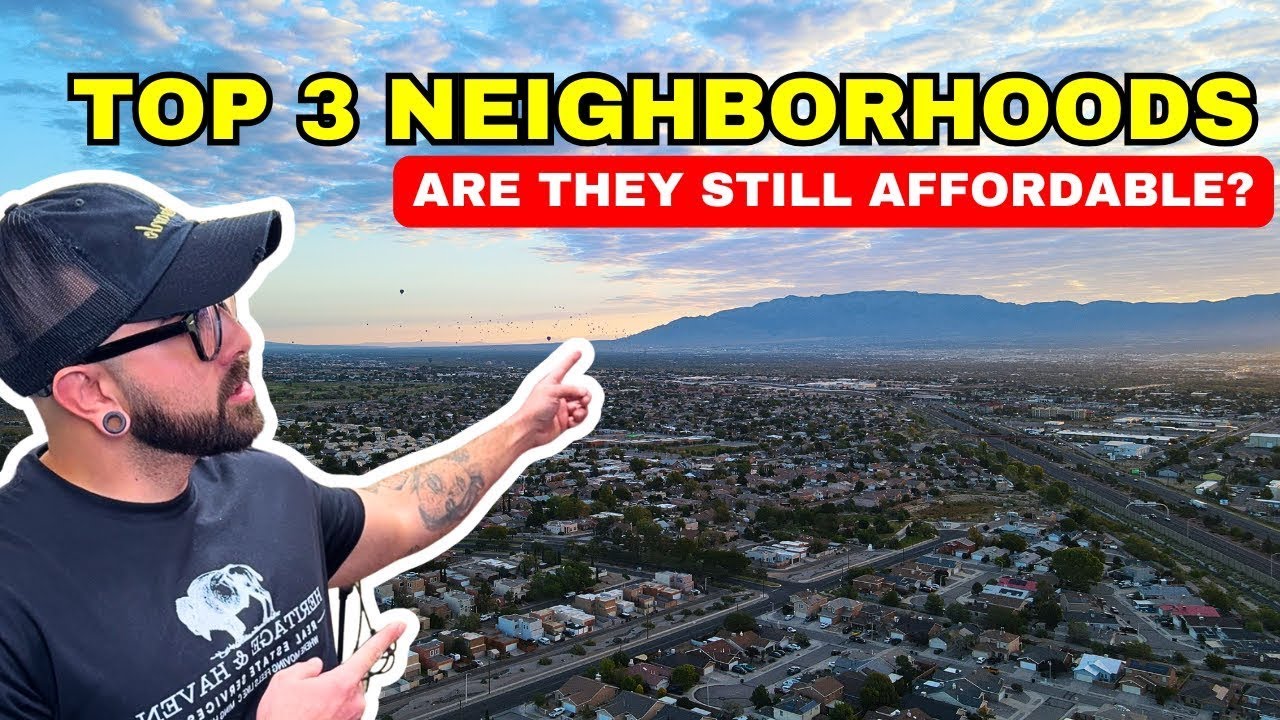 What YOU SHOULD Know About These TOP 3 Neighborhoods in ALBUQUERQUE(Moving To NEW MEXICO 2025!)