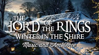 The Lord of the Rings Music & Ambience | Winter in the Shire •ASMR• [1h]