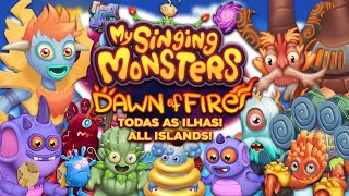 SOM DE TODAS AS ILHAS! (COMPLETO) My Singing Monsters: Dawn Of Fire 2.9
