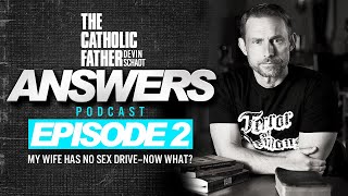 Tcf Answers 2 My Wife Has No Drivenow What? The Fathers Of St. Joseph