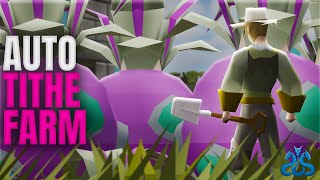 Auto Tithe Farm (Runelite)