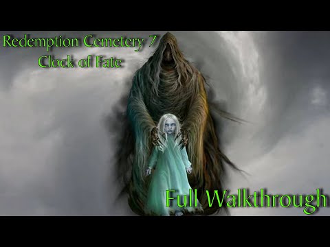 Letu0027s Play - Redemption Cemetery 7 - Clock of Fate - Full Walkthrough