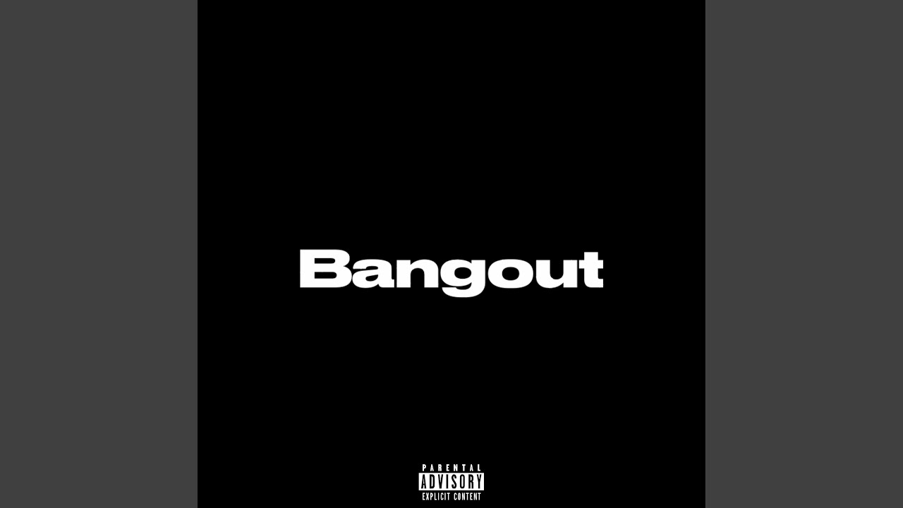 Watch Bangout on YouTube Watch Bangout on YouTube