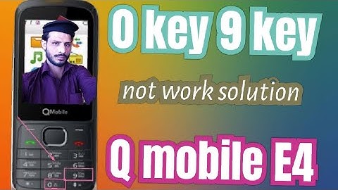 q mobile e4 new 9 button 0 button not work solution #qmobile #mobilee4