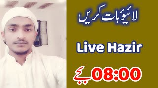 Live Hazir Khizar Bijnori