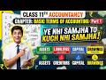 Basic Terms of Accounting (Part 1) | Class 11th | Most Important Concepts!