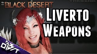 Black Desert Online How To Get A Liverto Weapon