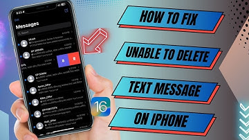 How To Fix Unable To Delete Message On iPhone | Can