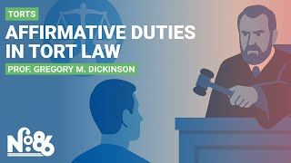 Affirmative Duties in Tort Law