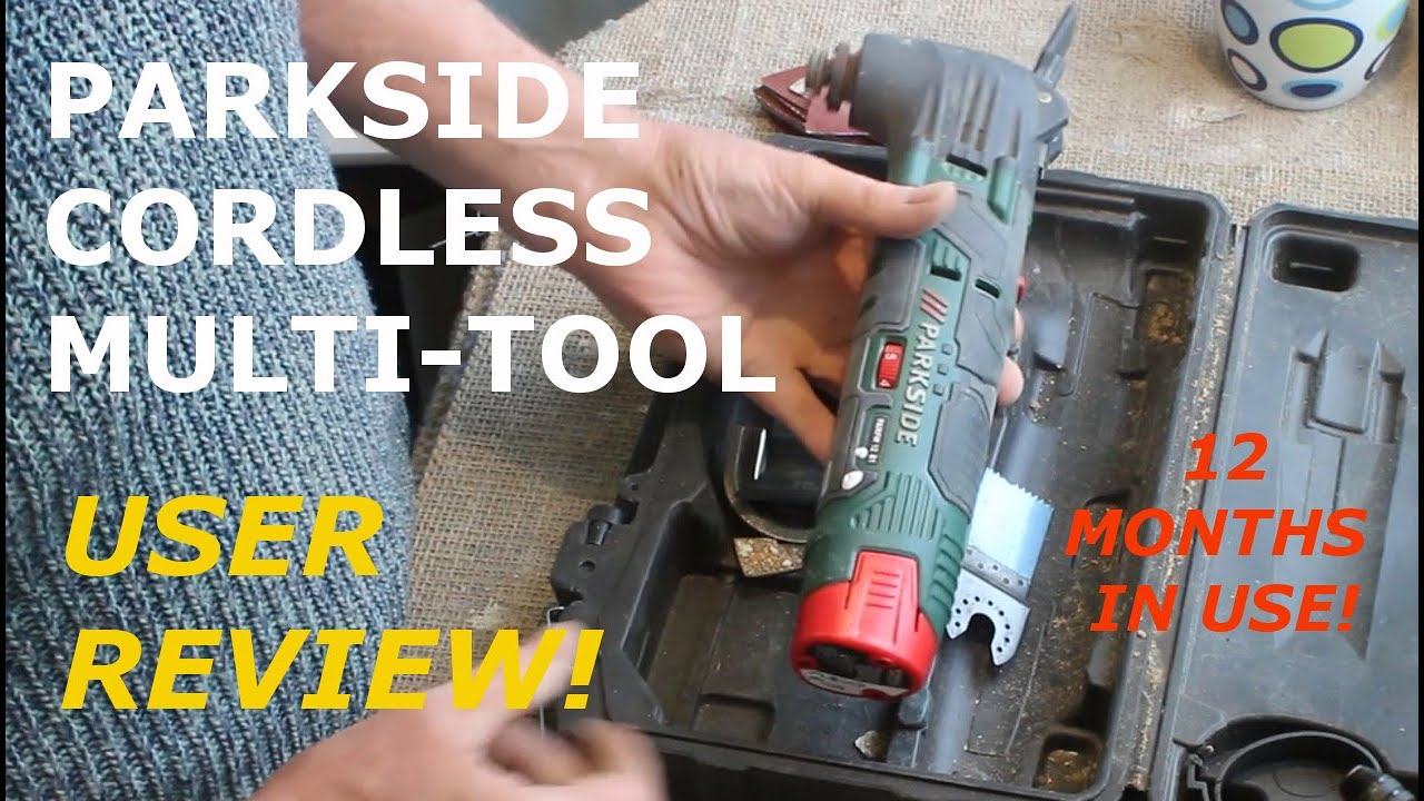 Undervisning forstørrelse Omgivelser Parkside cordless multi tool from Lidl. Used and reviewed. - YouTube