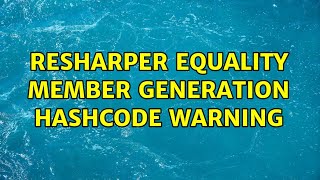 ReSharper Equality member generation Hashcode warning (2 Solutions!!)
