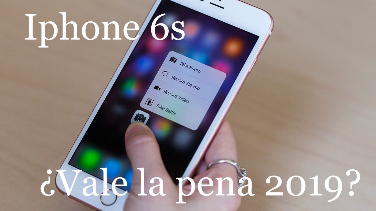 ¿Vale la pena iphone 6s en 2019? Revisado en Español YouTube ¿Vale la pena iphone 6s en 2019? Revisado en Español YouTube