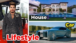 Adam Lambert Lifestyle 2022 ★ Net Worth, Car \& House