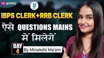 Most Expected Word Problems | IBPS CLERK Mains | RRB CLERK | by Minakshi Ma