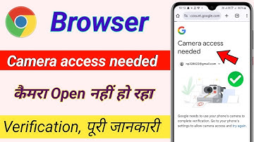 Camera needed access problem in chrome browser |  youtube video verification camera problem