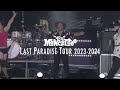 【MONGOL800】LAST PARADISE TOUR 2023 - 2024