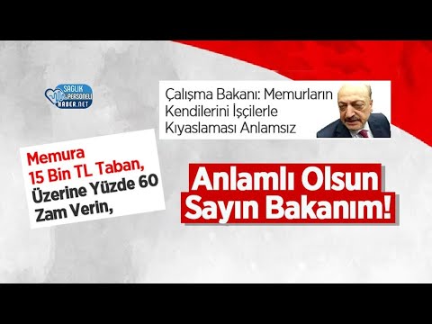 Memura 15 Bin TL Taban, Üzerine Yüzde 60 Zam Verin, Anlamlı Olsun Sayın Bakanım!