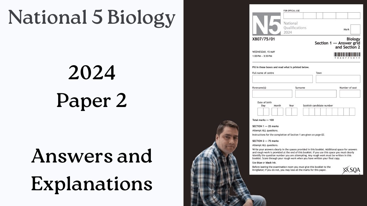 National 5 Biology: 2024 paper 2 ANSWERS and EXPLANATIONS