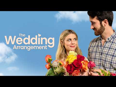 The Wedding Arrangement | Full ROMCOM Movie | Kristina Cole Geddes | Cody Griffis
