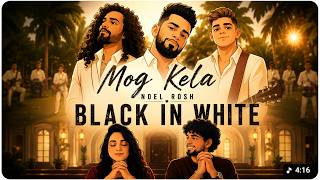 Mog Kela | Black In White | Lyrics Video | New Konkani Song 2026