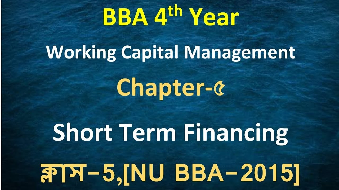 Short Term Financing Working Capital Management Chapter 5 YouTube short-term-financing-working-capital-management-chapter-5-youtube