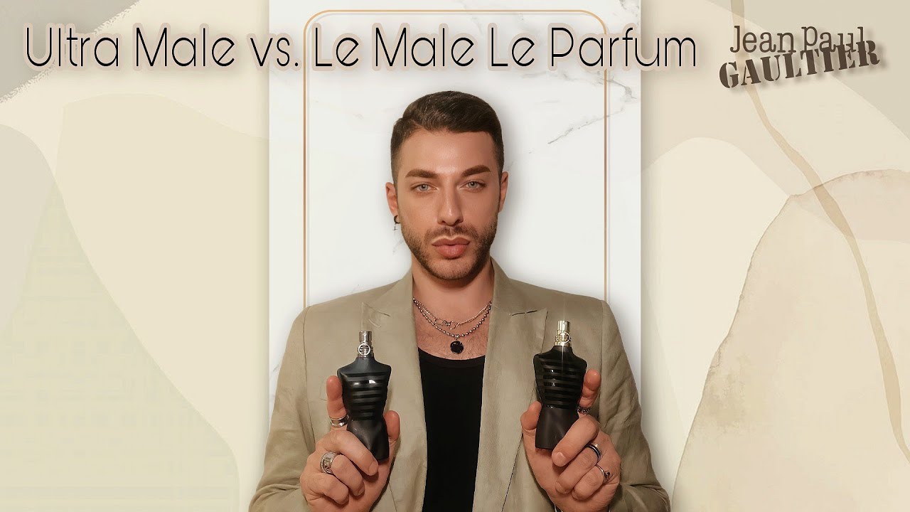 Jean Paul Gaultier ultra male vs Jean Paul Gaultier le male le parfum