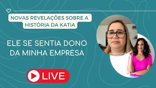 ELE SE SENTIA DONO DA MINHA EMPRESA