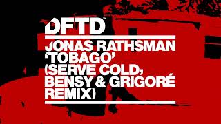 Jonas Rathsman  Tobago serve Cold Bensy U0026 Grigor Remix  Visualizer