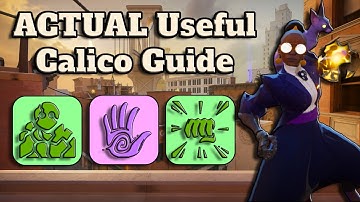 How to ACTUALLY Play Calico - Deadlock