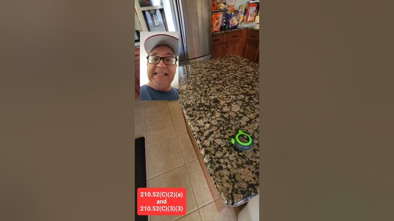 Explaining 210 52 C 2 a And C 3 3 For Islands And Receptacles explaining-210-52-c-2-a-and-c-3-3-for-islands-and-receptacles