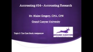 Acc614 Topic 2 Tax Case
