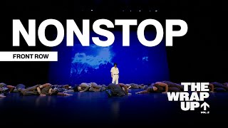 NONSTOP | The Wrap Up Vol. 2 [Front Row]