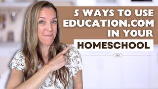 What Is Education.com Full Walkthrough + How to Use It in Your Homeschool