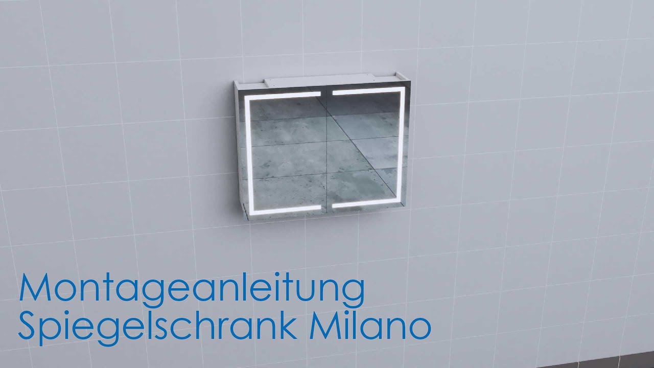 Montagevideo Spiegelschrank Milano (3. Generation)