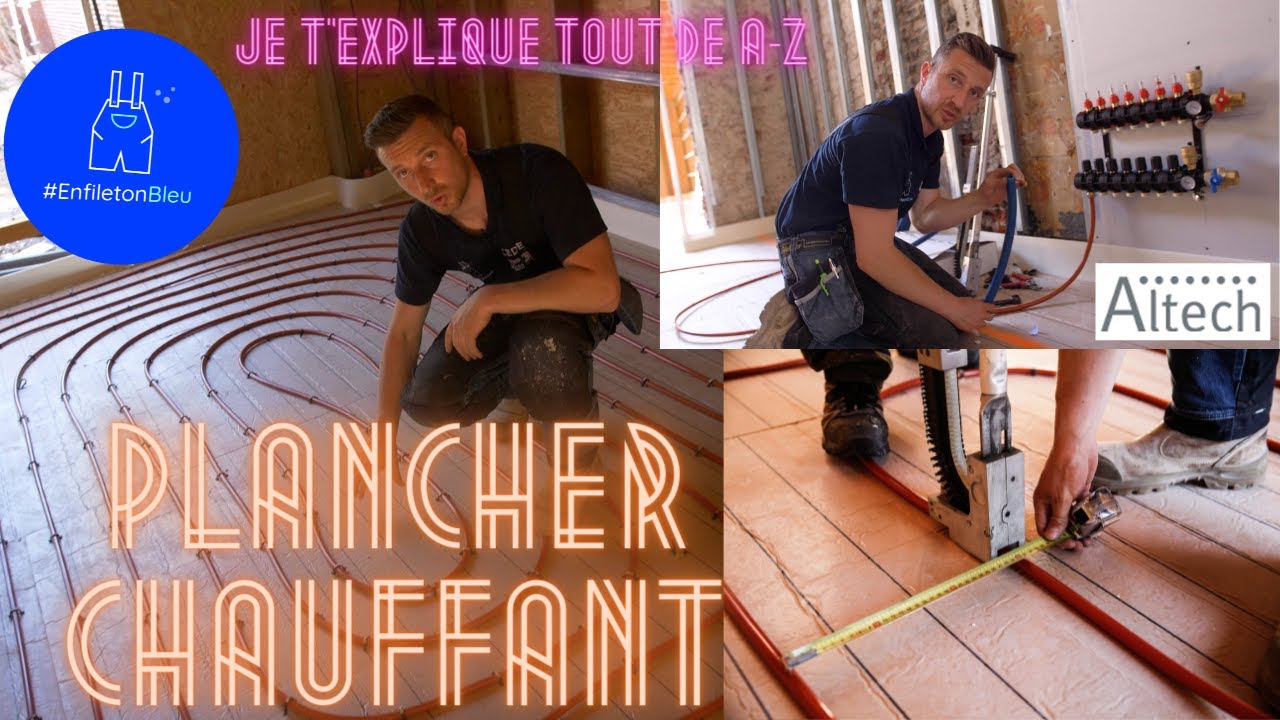 Pose d'un plancher chauffant, je t'explique vraiment toutes les étapes