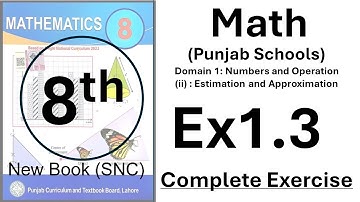 7. Ex 1.3 Complete Exercise  | Class 8 | Math New Book | Punjab Board