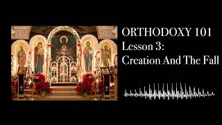 Orthodoxy 101 - Session 3 - Nativity 2025