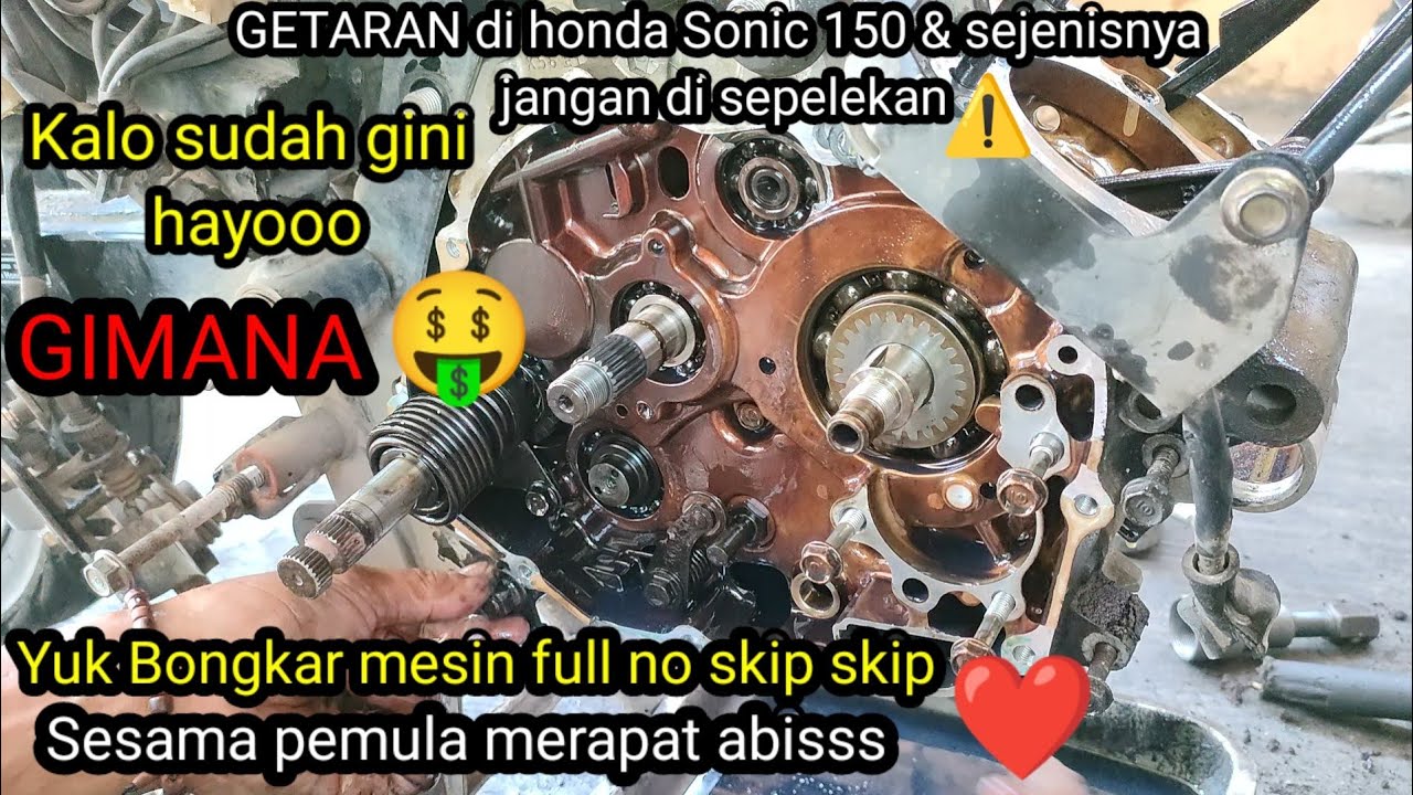 Honda Sonic 150 mesin ANCUR gegara karet balancerrrrrrrr,,,,duit duit huhhh